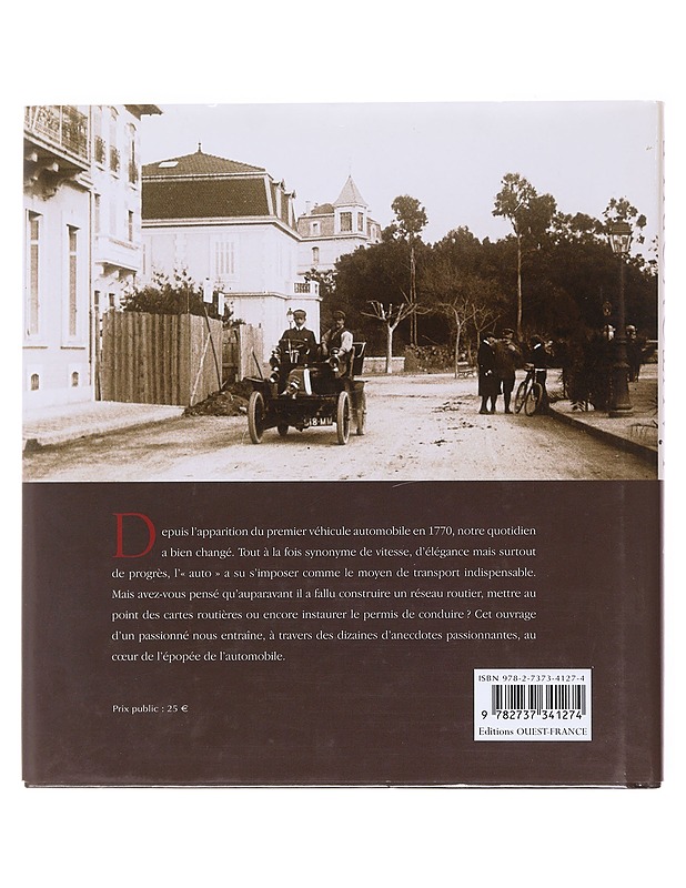 Il Y A un Siècle L'Automobile - Thierry Coulibaly - Tietokirjat ja oppaat - 10105584942 - 1
