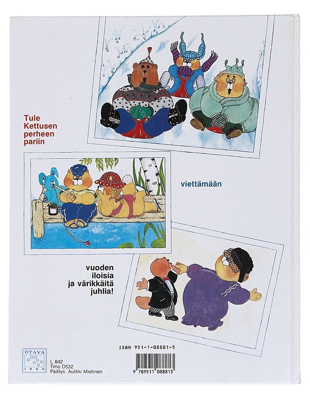 Kettusen perheen juhlakirja - Aulikki Miettinen - Lastenkirjat - 10105584959 - 1