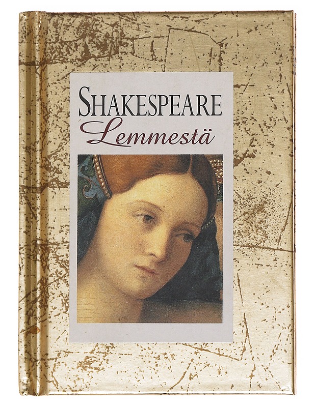 Shakespeare lemmestä - Shakespeare, William - Runot ja näytelmät - 10105585003 - 0