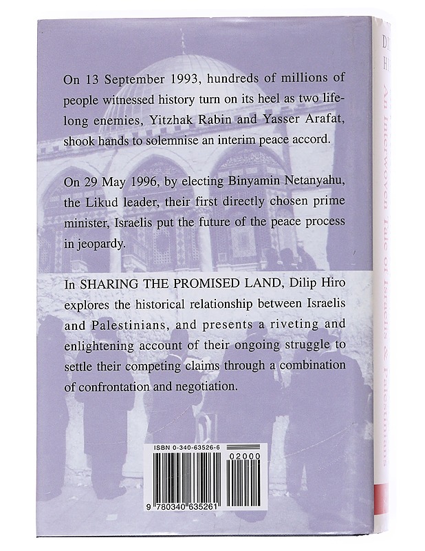 Sharing the Promised Land - Dilip Hiro - Historiakirjat - 10105585025 - 1