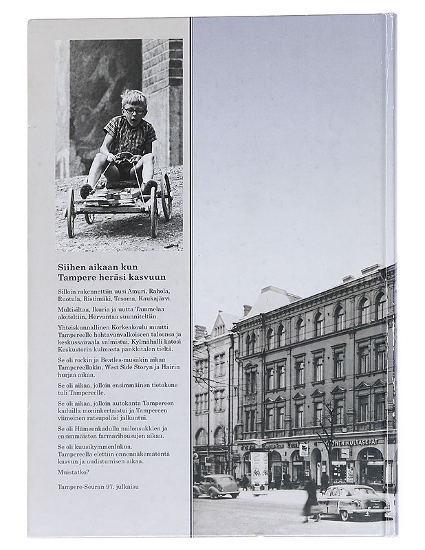 Se oli aikaa... / 60-luku Tampereella - Seppälä, Raimo - Historiakirjat - 10105585035 - 1