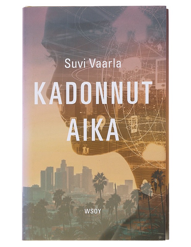 Kadonnut aika - Suvi Vaarla - Romaanit ja novellit - 10105585099 - 0