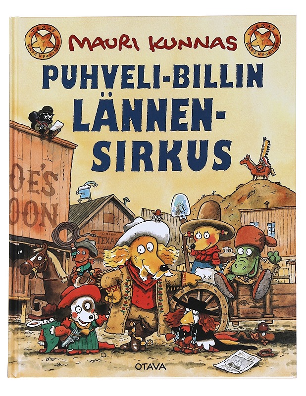 Puhveli-Billin lännensirkus - Kunnas, Mauri - Lastenkirjat - 10105585109 - 0