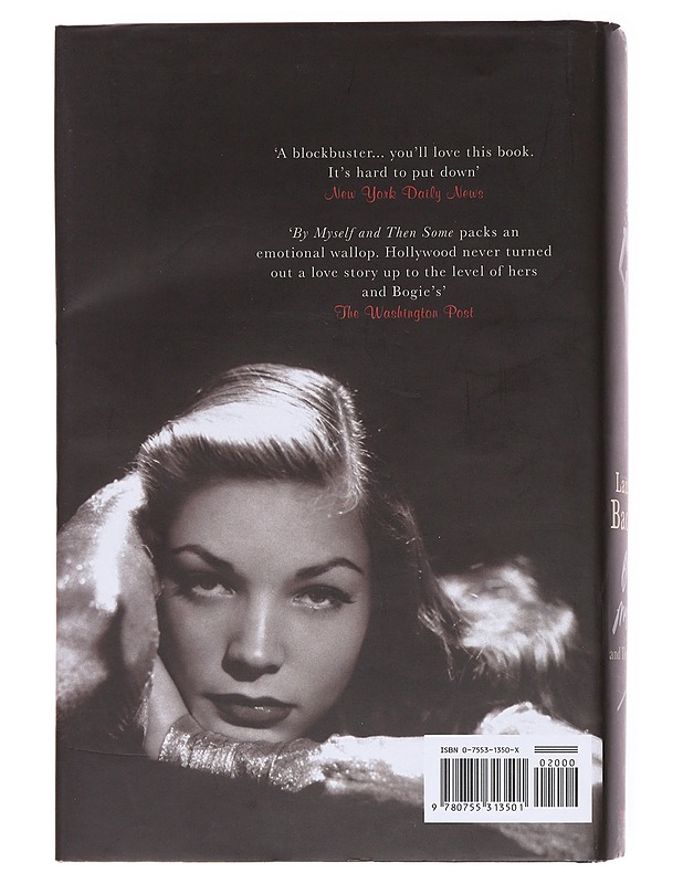 By myself and then some - Lauren Bacall - Elämäkerrat ja muistelmat - 10105585160 - 1