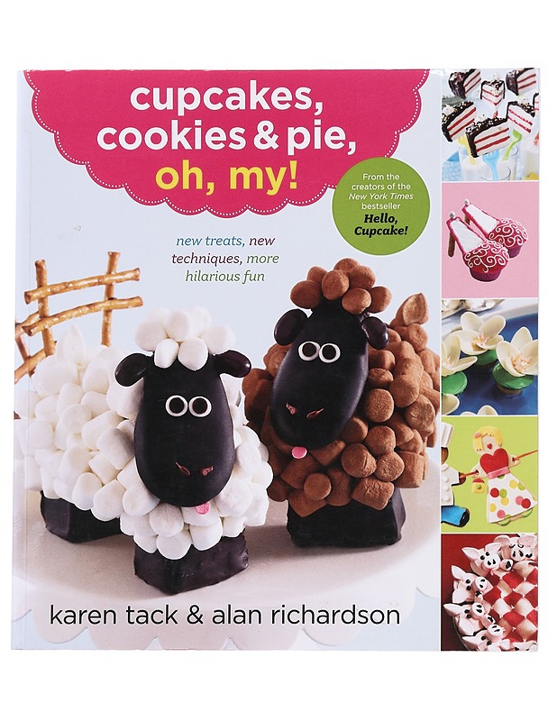 Cupcakes, cookies & pie, oh, my! - Tack, Karen - Ruokakirjat - 10105585156 - 0