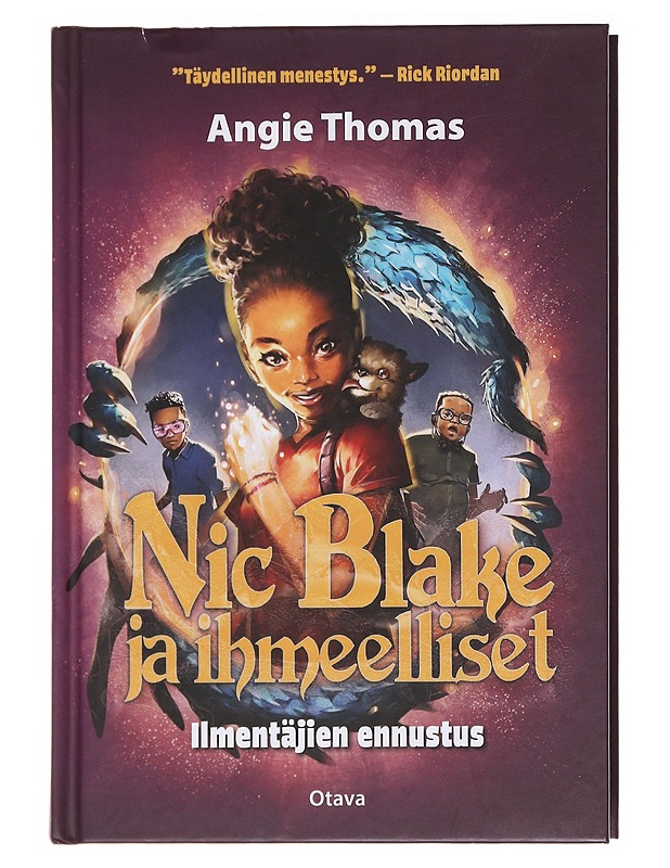 Nic Blake ja ihmeelliset; Ilmentäjien ennustus - Thomas, Angie - Lastenkirjat - 10105585184 - 0