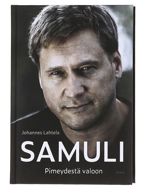 Samuli : pimeydestä valoon - Johannes Lahtela - Elämäkerrat ja muistelmat - 10105585217 - 0