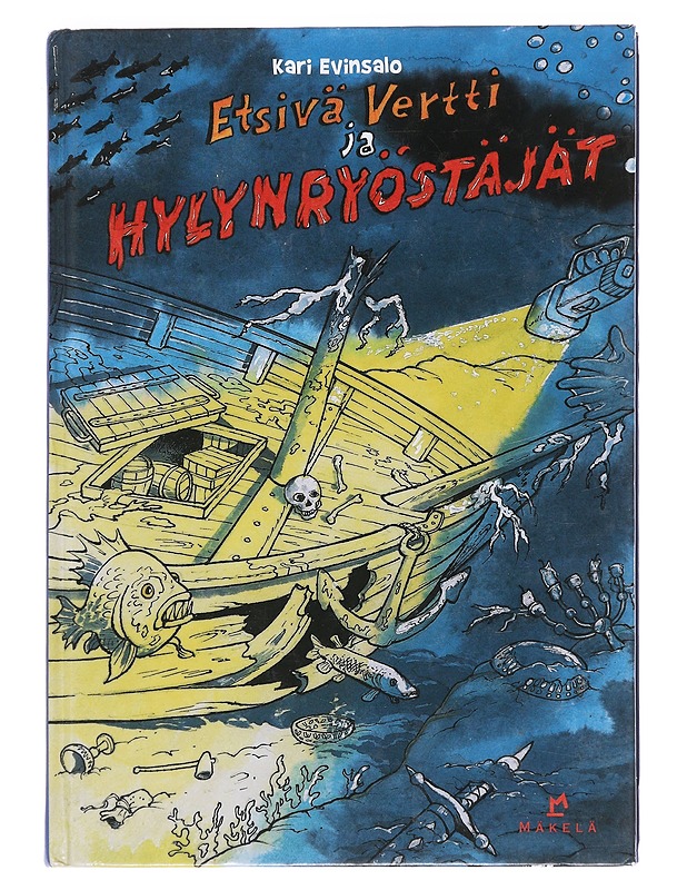 Etsivä Vertti ja hylynryöstäjät - Kari Evinsalo - Lastenkirjat - 10105585224 - 0