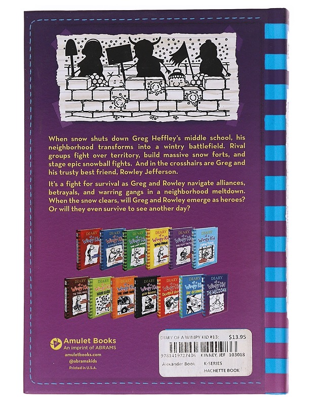 Diary of a wimpy kid. 13, The meltdown - Kinney, Jeff - Nuorten kirjat - 10105585235 - 1
