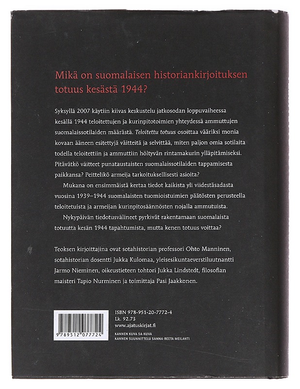 Teloitettu totuus / kesä 1944 - Kulomaa, Jukka - Historiakirjat - 10105585306 - 1