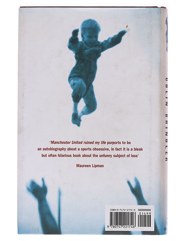 Manchester United ruined my life - Colin Shindler - Elämäkerrat ja muistelmat - 10105585314 - 1