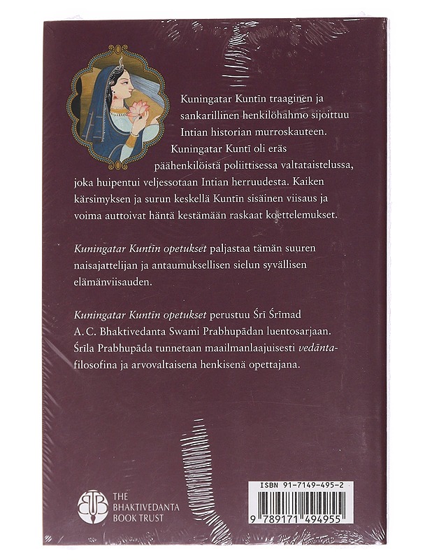 Kuningatar Kunt?n opetukset - A. C. Bhaktivedanta Swami Prabhup?da - Tietokirjat ja oppaat - 10105585383 - 1