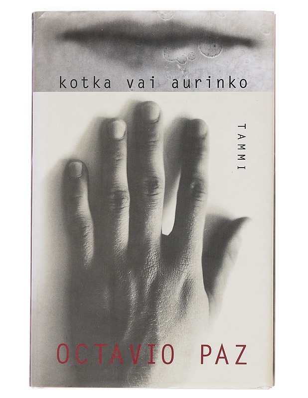 Kotka vai aurinko - Paz, Octavio - Romaanit ja novellit - 10105585410 - 0