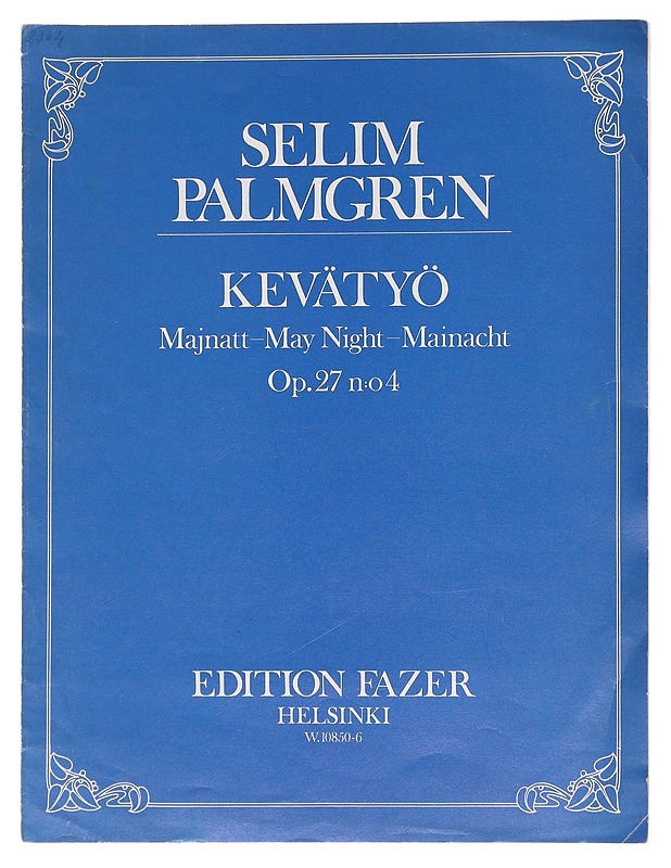 Kevätyö nuottivihko - Selim Palmgren - Musiikki- ja elokuvakirjat - 10105585420 - 0