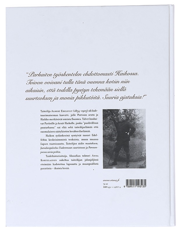 Puolivilli puutarha: Albert Edelfeltin Haikko - Anna Kortelainen - Elämäkerrat ja muistelmat - 10105585446 - 1