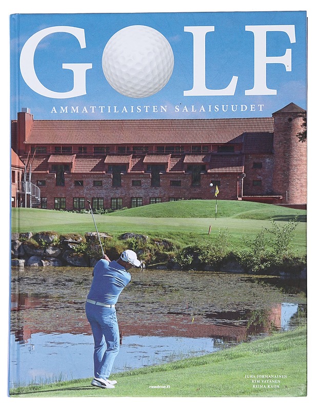 Golf / ammattilaisten salaisuudet - Jormanainen, Juha - Tietokirjat ja oppaat - 10105585513 - 0