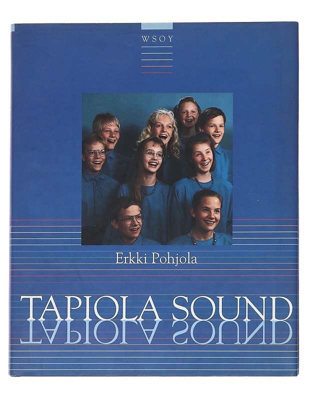 Tapiola sound - Pohjola, Erkki - Elämäkerrat ja muistelmat - 10105585525 - 0