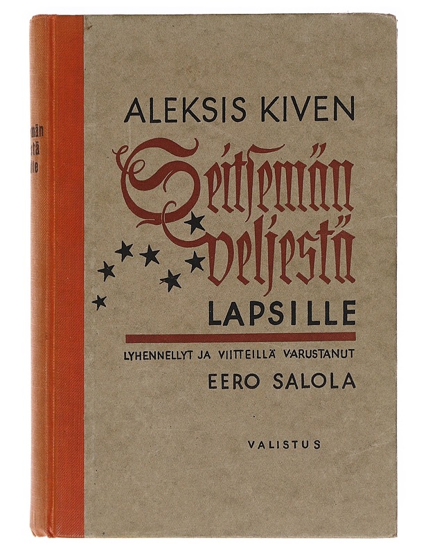 Seitsemän veljestä lapsille - Salola, Eero - Romaanit ja novellit - 10105585531 - 0