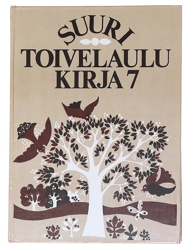Suuri toivelaulukirja. 7 - Vuoristo, Aapeli - Musiikki- ja elokuvakirjat - 10105585547 - 0
