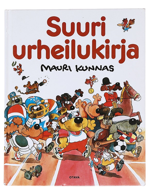 Suuri urheilukirja - Kunnas, Mauri - Lastenkirjat - 10105585586 - 0