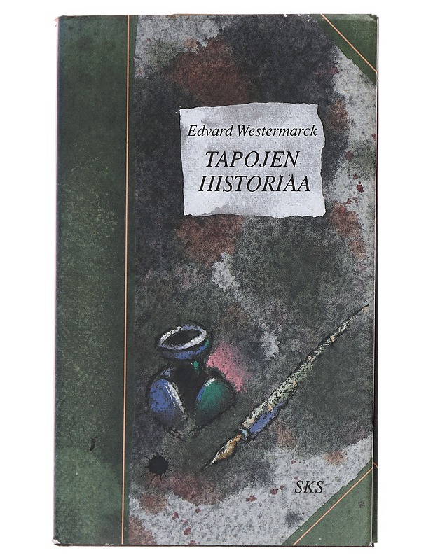 Tapojen historiaa : kuusi akadeemista esitelmää - Westermarck, Edvard - Historiakirjat - 10105585642 - 0