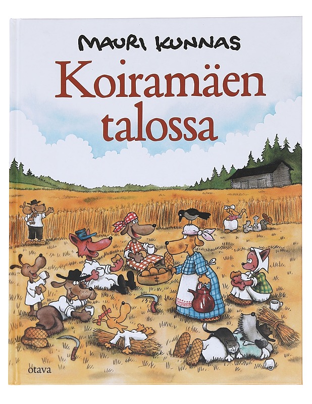 Koiramäen Talossa - Mauri Kunnas - Lastenkirjat - 10105585739 - 0