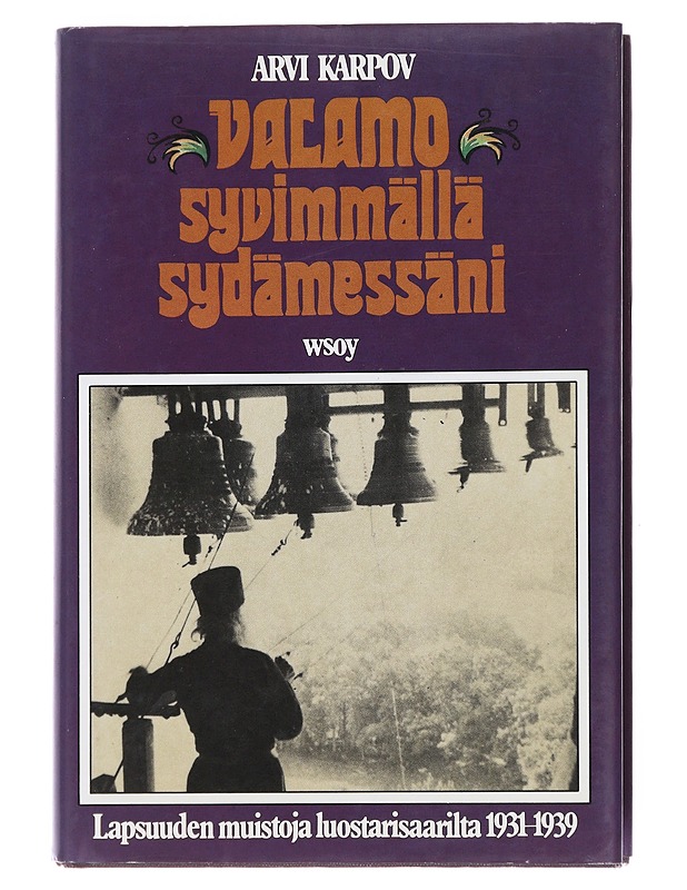 Valamo syvimmällä sydämessäni - Arvi Karpov - Historiakirjat - 10105585766 - 0