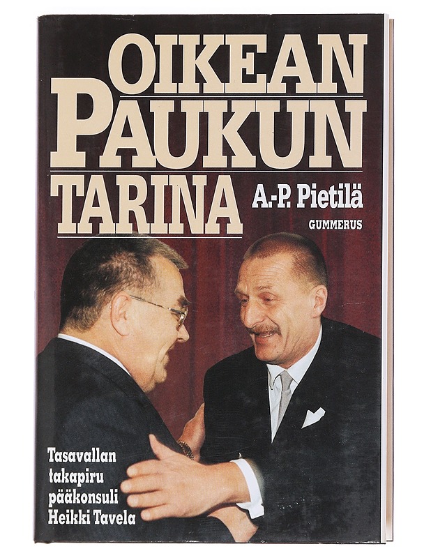 Oikean Paukun tarina - Pietilä, A.P. - Elämäkerrat ja muistelmat - 10105585786 - 0