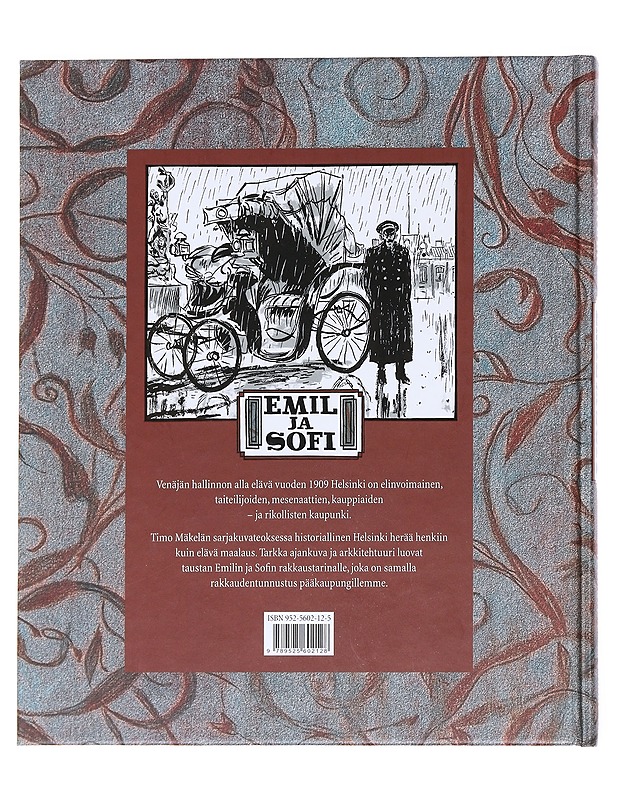 Emil ja Sofi / yhden yön muisto Helsingistä kesältä 1909 - Timo Mäkelä - Sarjakuvat - 10105585809 - 1