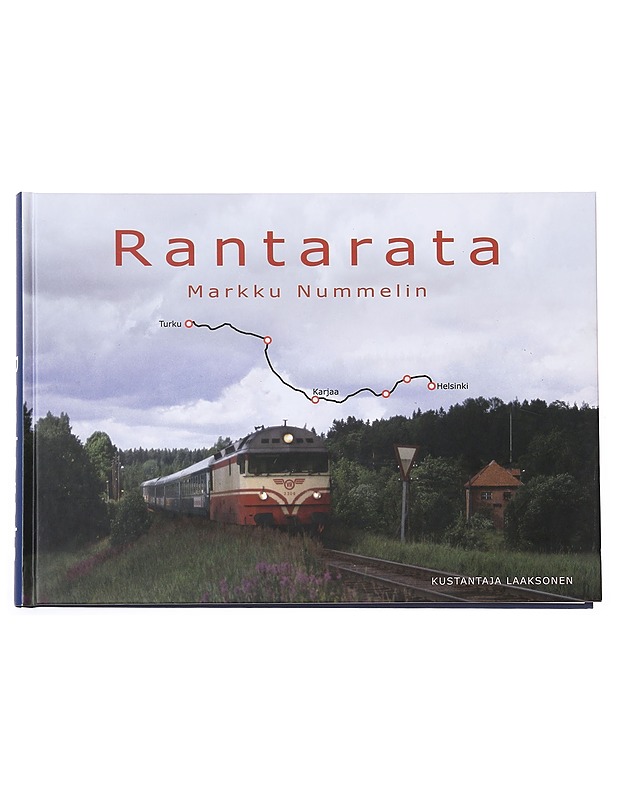 Rantarata - Markku Nummelin - Historiakirjat - 10105585848 - 0