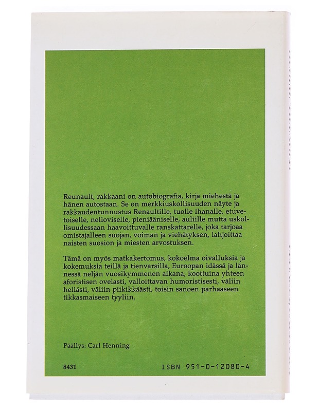 Renault rakkaani / autobiografia - Tikkanen, Henrik - Elämäkerrat ja muistelmat - 10105585895 - 1