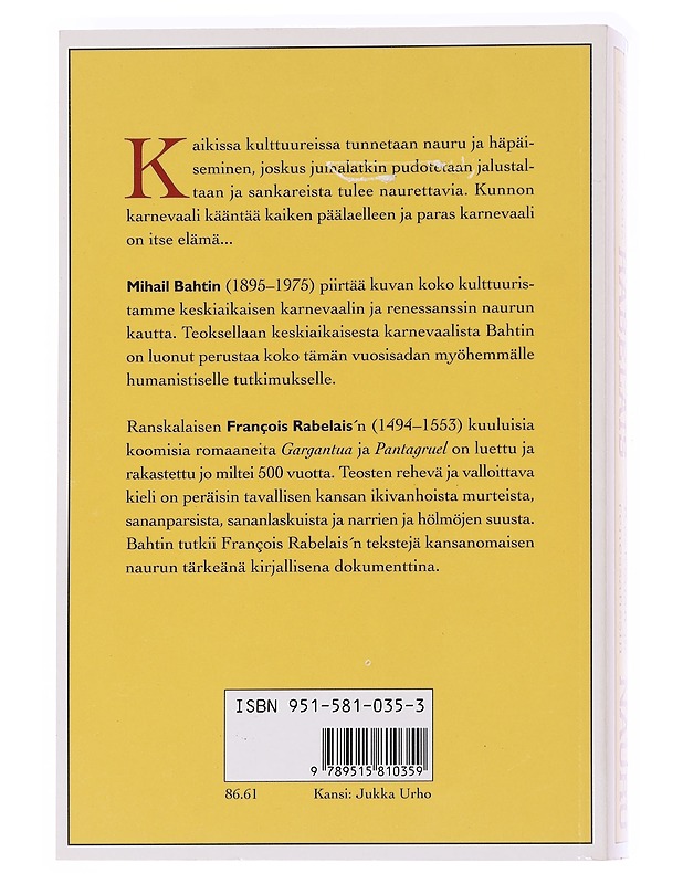 Franc?ois Rabelais : keskiajan ja renessanssin nauru - Bahtin, Mihail - Romaanit ja novellit - 10105585915 - 1