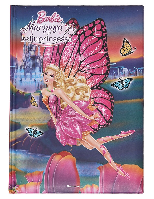 Mariposa ja keijuprinsessa - Rekiaro, Päivi - Lastenkirjat - 10105585921 - 0