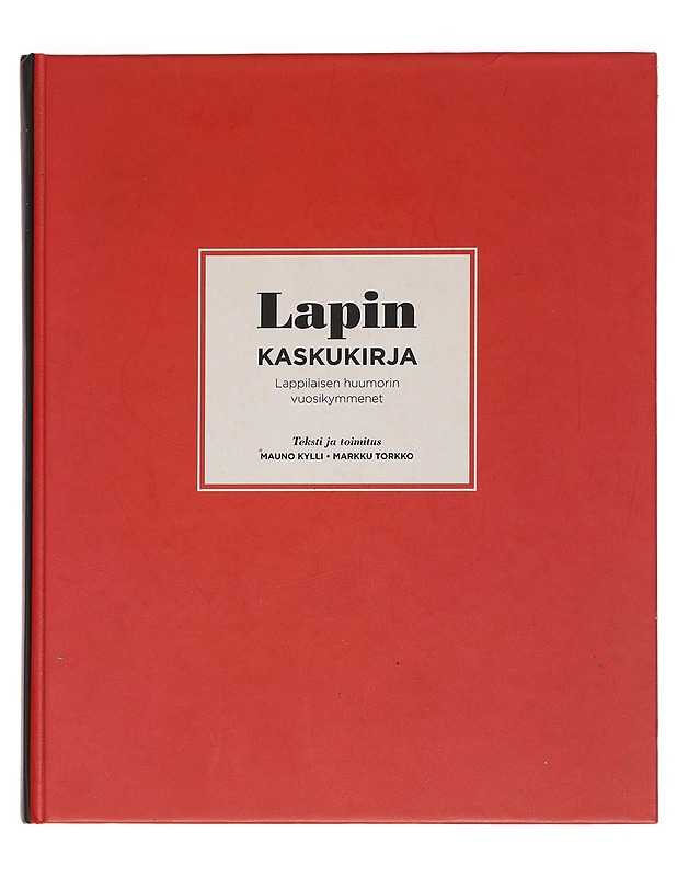 Lapin kaskukirja - Mauno kylli - Runot ja näytelmät - 10105585946 - 0