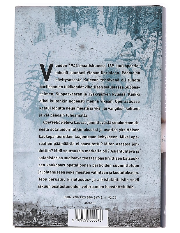Operaatio Kaleva - Pekka Turunen - Historiakirjat - 10105585953 - 1