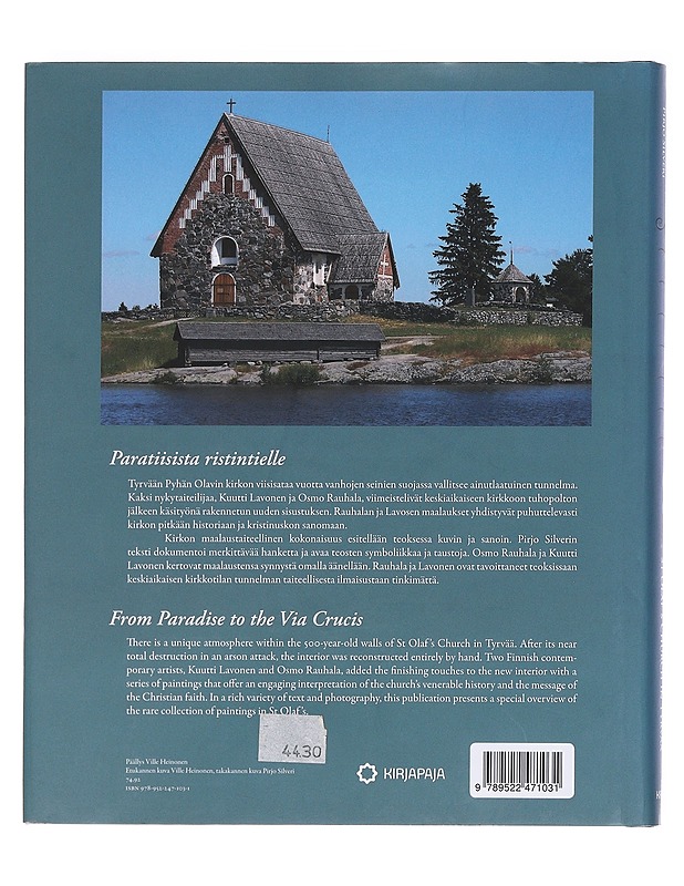 Tyrvään Pyhän Olavin kirkko : sata ja yksi kuvaa = St Olaf's church in Tyrvää : one hundred and one paintings - Lavonen, Kuutti - Historiakirjat - 10105585987 - 1