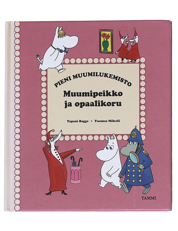Muumipeikko ja opaalikoru - Bagge, Tapani - Lastenkirjat - 10105586020 - 0