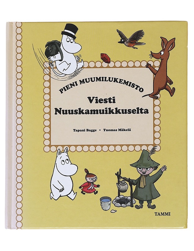 Viesti Nuuskamuikkuselta - Bagge, Tapani - Lastenkirjat - 10105586021 - 0