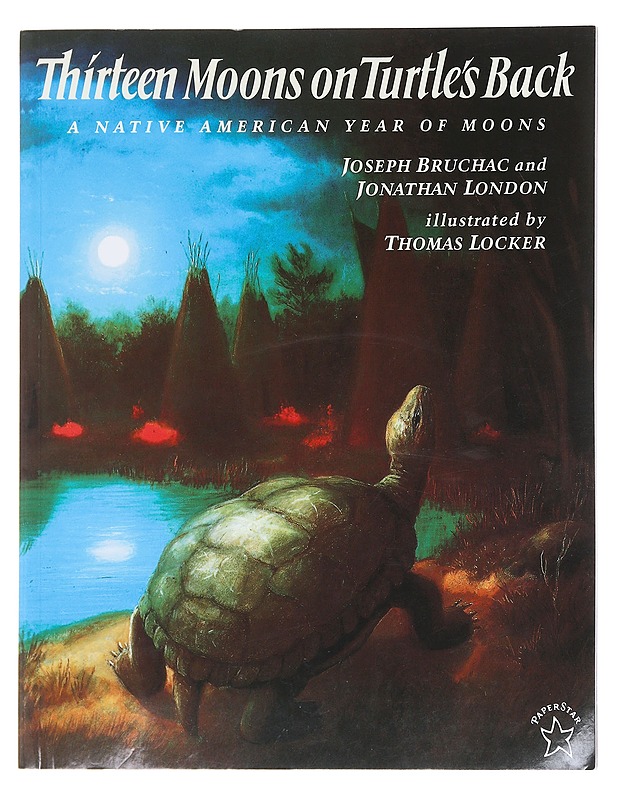 Thirteen Moons on Turtle's Back: A Native American Year of Moons - Joseph Bruchac - Runot ja näytelmät - 10105586085 - 0