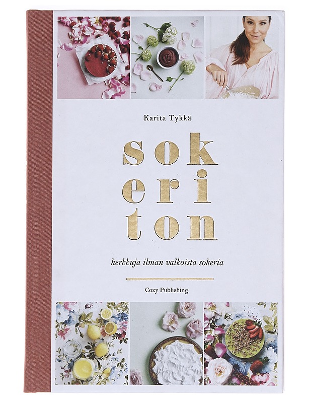 Sokeriton / herkkuja ilman valkoista sokeria - Tykkä, Karita - Ruokakirjat - 10105586105 - 0