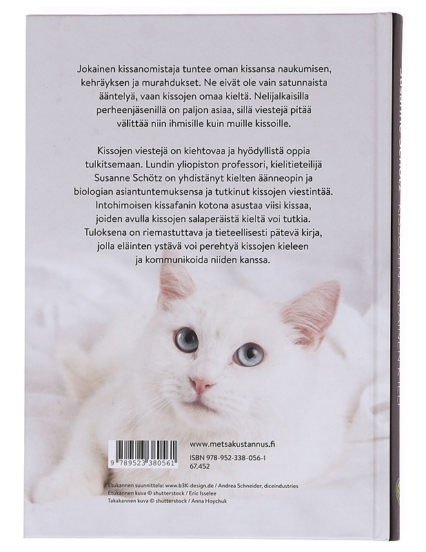 Kissojen salainen kieli - Schötz, Susanne - Tietokirjat ja oppaat - 10105586127 - 1