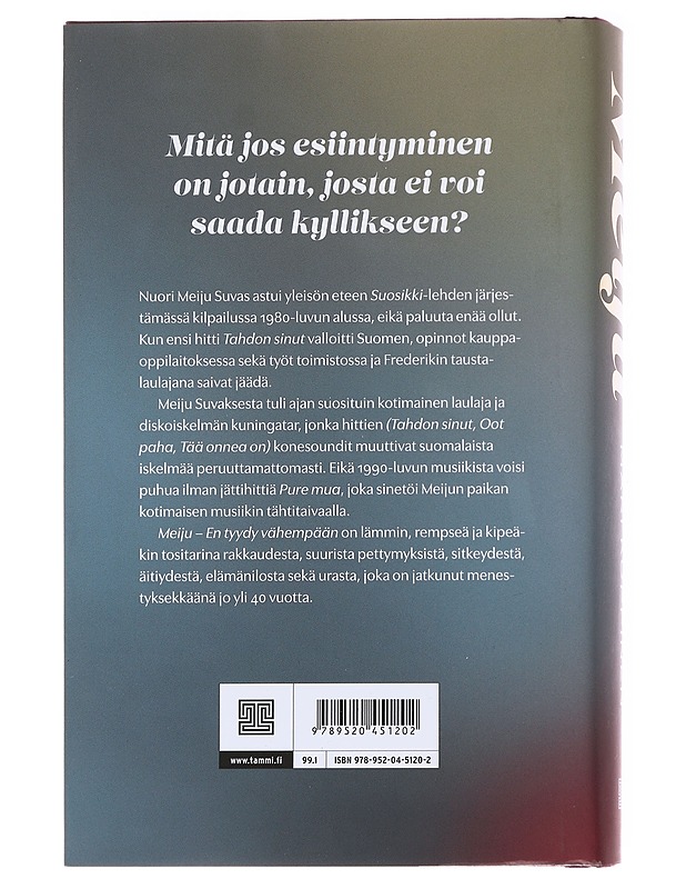 Meiju / en tyydy vähempään - Mari Koppinen - Elämäkerrat ja muistelmat - 10105586130 - 1