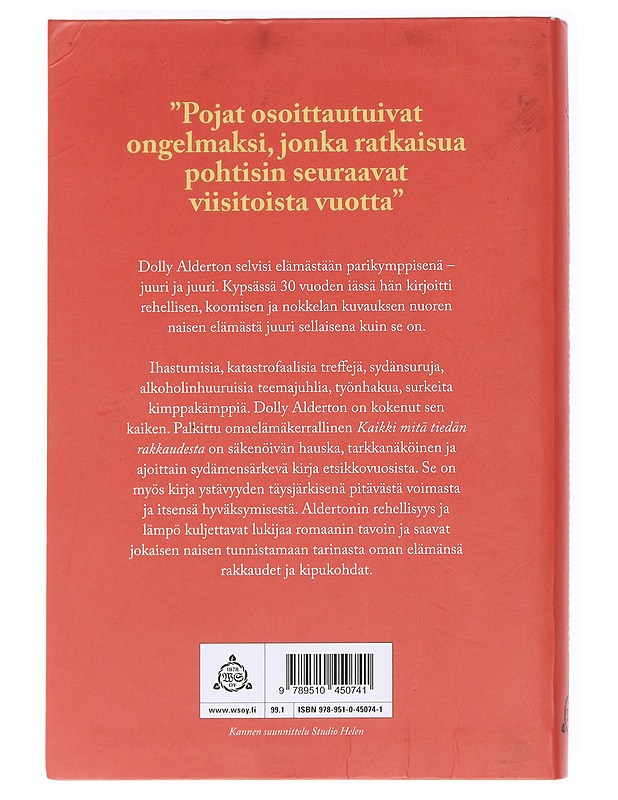 Kaikki mitä tiedän rakkaudesta - Alderton, Dolly - Elämäkerrat ja muistelmat - 10105586155 - 1
