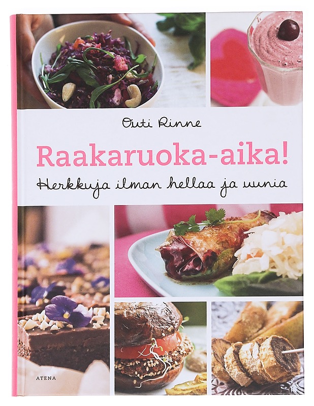 Raakaruoka-aika!  - Outi Rinne - Kirja lahjaksi - 10105586171 - 0