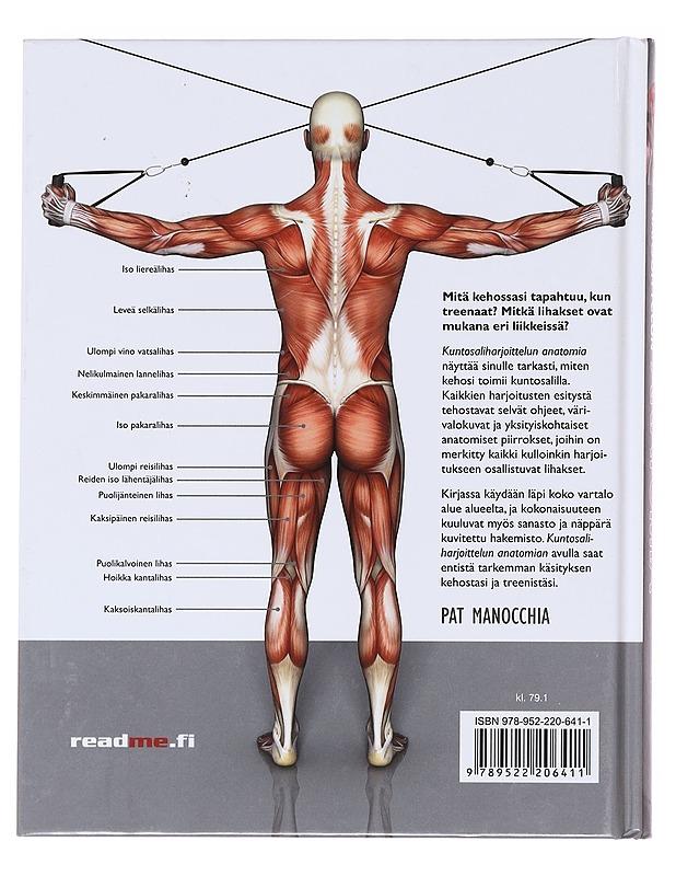 Kuntosaliharjoittelun anatomia - Manocchia, Pat - Tietokirjat ja oppaat - 10105586174 - 1