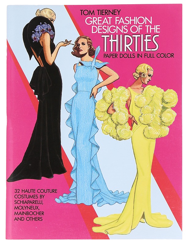 Great Fashion Designs of the Thirties : Paper Dolls in Full Color - Tierney, Tom - Historiakirjat - 10105586205 - 0