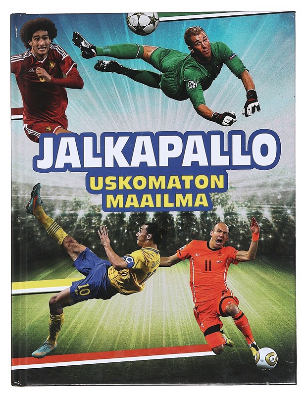 Jalkapallo / uskomaton maailma - Simon Mugford - Tietokirjat ja oppaat - 10105586216 - 0