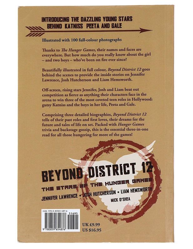 Beyond District 12: The Stars of The Hunger Games - Mick O'Shea - Nuorten kirjat - 10105586238 - 1