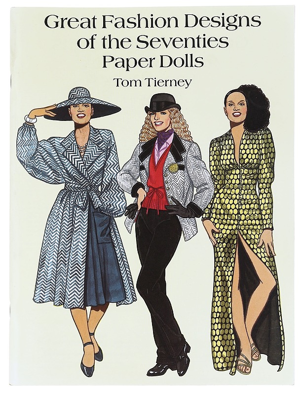 Great Fashion Designs of the Seventies : Paper Dolls - Tierney, Tom - Historiakirjat - 10105586243 - 0