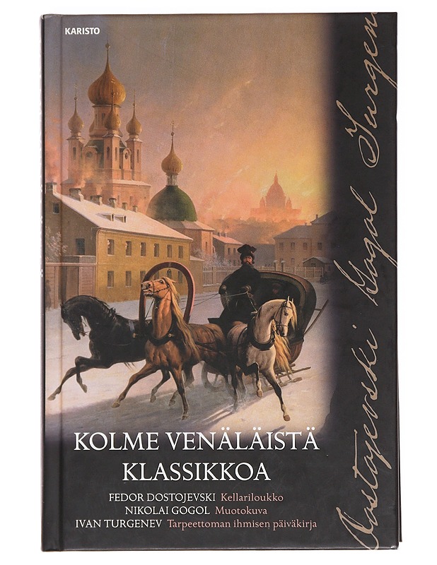 Kolme venäläistä klassikkoa - Gogol, Nikolai - Romaanit ja novellit - 10105586244 - 0